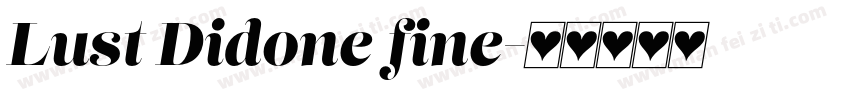 Lust Didone fine字体转换